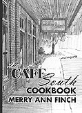 CAFE SOUTH COOKBOOK
